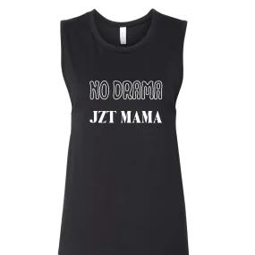 No Drama JZT Mama | Tank